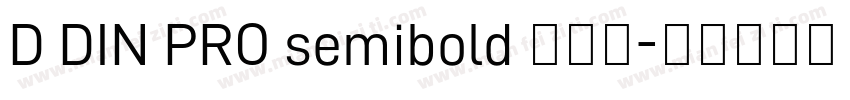 D DIN PRO semibold 半粗体字体转换